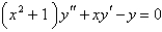<strong>Use power series to solve the differential equation.. </strong> A) B) C) D) E)