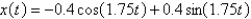 <strong>A spring with a -kg mass has natural length m and is maintained stretched to a length of m by a force of N. If the spring is compressed to a length of m and then released with zero velocity, find the position of the mass at any time .</strong> A) B) C) D) E)