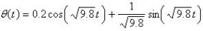 <strong>The figure shows a pendulum with length L and the angle from the vertical to the pendulum. It can be shown that , as a function of time, satisfies the nonlinear differential equation where we can use the linear approximation </strong> A) B) C) D) E)