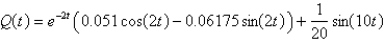 <strong>A series circuit consists of a resistor , an inductor with , a capacitor with , and a generator producing a voltage of If the initial charge is and the initial current is 0, find the charge at time t.</strong> A) B) C) D) E)