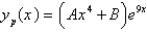 <strong>Find a trial solution for the method of undetermined coefficients. Do not determine the coefficients. </strong> A) B) C) D) E)