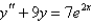 Solve the differential equation using the method of undetermined coefficients.