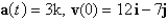 <strong>Find the velocity of a particle that has the given acceleration and the given initial velocity. </strong> A) B) C) D) E)