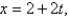 <strong>Find parametric equations for the tangent line to the curve with parametric equations at the point with </strong> A) B) C) D)