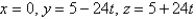 <strong>Find parametric equations for the tangent line to the curve with the given parametric equations at the specified point. </strong> A) B) C) D) E)