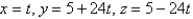 <strong>Find parametric equations for the tangent line to the curve with the given parametric equations at the specified point. </strong> A) B) C) D) E)