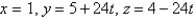 <strong>Find parametric equations for the tangent line to the curve with the given parametric equations at the specified point. </strong> A) B) C) D) E)