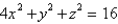 <strong>An ellipsoid is created by rotating the ellipse   about the x-axis. Find the equation of the ellipsoid.</strong> A)   B)   C)   D)   E)   <div style=padding-top: 35px> 
