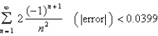 How many terms of the series do we need to add in order to find the sum to the indicated accuracy?