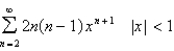 Find the sum of the series.  