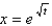 Find an equation of the tangent line to the curve at the point corresponding to the value of the parameter. , ;