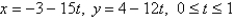 <strong>Find parametric equations to represent the line segment from .</strong> A) B) C) D) E)