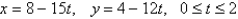 <strong>Find parametric equations to represent the line segment from .</strong> A) B) C) D) E)