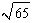 <strong>Find the length of the line segment joining the two given points by finding the equation of the line using Equation (2). Then check your answer by using the distance formula. (0, 0), (1, 8)</strong> A) B)9 C) D)