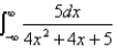 <strong>Evaluate the integral or show that it is divergent. </strong> A) B) C) D) E)
