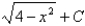 <strong>Find the integral using an appropriate trigonometric substitution. </strong> A) B) C) D)