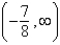 <strong>Find the domain of the function. f (x) = ln (8x + 7)</strong> A) B) C) D)