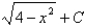 <strong>Find the integral using an appropriate trigonometric substitution. </strong> A) B) C) D)