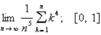 <strong>Evaluate the limit by interpreting it as the limit of a Riemann sum of a function on the interval [a, b].  </strong> A)   B)-   C)-   D)   <div style=padding-top: 35px> 