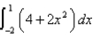 <strong>Use to evaluate the integral. </strong> A)22 B) C) D)54