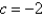 <strong>For what value of the constant c is the function f continuous on </strong> A) B) C) D) E)