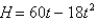 <strong>If a ball is thrown into the air with a velocity of , its height (in feet) after t seconds is given by . Find the velocity when </strong> A) ft/s B) ft/s C) ft/s D) ft/s E) ft/s