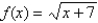 Find the function   ,   ,   and its domain if   ,   and   ,   .