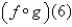 Use the table to evaluate the expression . 1 2 3 4 5 6 3 2 1 0 1 2 6 5 2 3 4 6