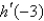 Suppose that f and g are functions that are differentiable at x = -3 and that f (-3) = 3, (-3) = -5, g (-3) = 3, and (-3) = 3. Find .