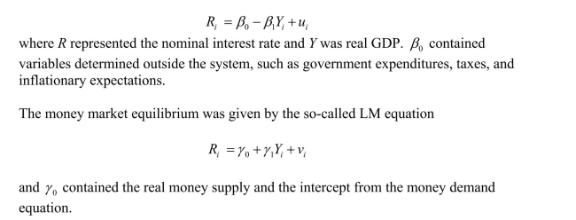 In macroeconomics, you studied the equilibrium in the goods and money market under the assumption of prices being fixed in the very short run.The goods market equilibrium was described by the so-called IS equation   Show that there is simultaneous causality bias in this situation.<div style=padding-top: 35px> 