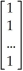 Consider the following symmetric and idempotent Matrix A: A = I - ??' and ? = a. Show that by postmultiplying this matrix by the vector Y (the LHS variable of the OLS regression), you convert all observations of Y in deviations from the mean. b. Derive the expression Y'AY. What is the order of this expression? Under what other name have you encountered this expression before?