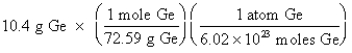 <strong>Which of the following is the correct setup for the problem How many atoms are present in 10.4 g Ge?</strong> A) B) C) D)