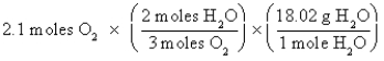 <strong>Which of the following is the correct setup for the problem How many grams of H<sub>2</sub>O will be produced from 2.1 moles of O<sub>2</sub> and an excess of H<sub>2</sub>S? according to the reaction 2H<sub>2</sub>S + 3O<sub>2</sub> 2H<sub>2</sub>O + 2SO<sub>2</sub></strong> A) B) C) D)