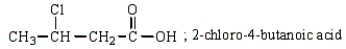 <strong>Which of the following carboxylic acids is paired with its correct IUPAC name?</strong> A) B) C) D) more than one correct response E) no correct response