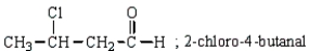 <strong>Which of the following aldehydes is paired with an incorrect IUPAC name?</strong> A) B) C) D) more than one correct response E) no correct response