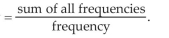 Relative frequency is the proportion (or percent) of observations within a category and is found using the formula: relative frequency