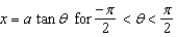 <strong>Make the trigonometric substitution and a > 0. Use fundamental identities to simplify the resulting expression. </strong> A) B) C) D) E)