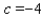 <strong>Use synthetic division to decide whether   is a zero of the equation.   ;  </strong> A) c is not a zero B) c is a zero <div style=padding-top: 35px> 