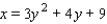 <strong>Find an equation for the parabola that has a horizontal axis and passes through the given points. </strong> A) B) C) D) E)