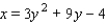 <strong>Find an equation for the parabola that has a horizontal axis and passes through the given points. </strong> A) B) C) D) E)