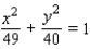 <strong>Find an equation for the ellipse that has its center at the origin and satisfies the conditions. </strong> A) B) C) D) E)
