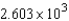 <strong>Approximate the real-number expression. Express the answer in scientific notation accurate to four significant figures. </strong> A) B) C) D) E)