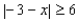 <strong>The two given numbers are coordinates of points and , respectively, on a coordinate line. Express the indicated statement as an inequality involving the absolute value symbol. , is at least </strong> A) B) C) D) E)