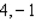 <strong>Find the maximum and minimum values of the function subject to the constraint .</strong> A) B) C) D) E)