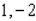 <strong>Find the maximum and minimum values of the function subject to the constraint .</strong> A) B) C) D) E)