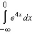 <strong>Evaluate the following improper integral whenever it is convergent. </strong> A) B) C) 4 D) - 4 E) the integral is divergent