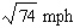 <strong>Two ships leave the same port at noon. Ship A sails north at 21 mph, and ship B sails east at 15 mph. How fast is the distance between them changing at 1 p.m.?</strong> A) B) C) D) E)