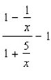 Perform the indicated operations and simplify the expression.  