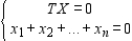 Determine whether the statement is true or false. To find the steady-state distribution vector X, we solve the system Where T is the regular stochastic matrix associated with the Markov process and 