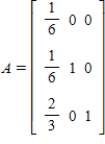 Rewrite the absorbing stochastic matrix so that the absorbing states appear first, partition the resulting matrix, and identify the submatrices and . 